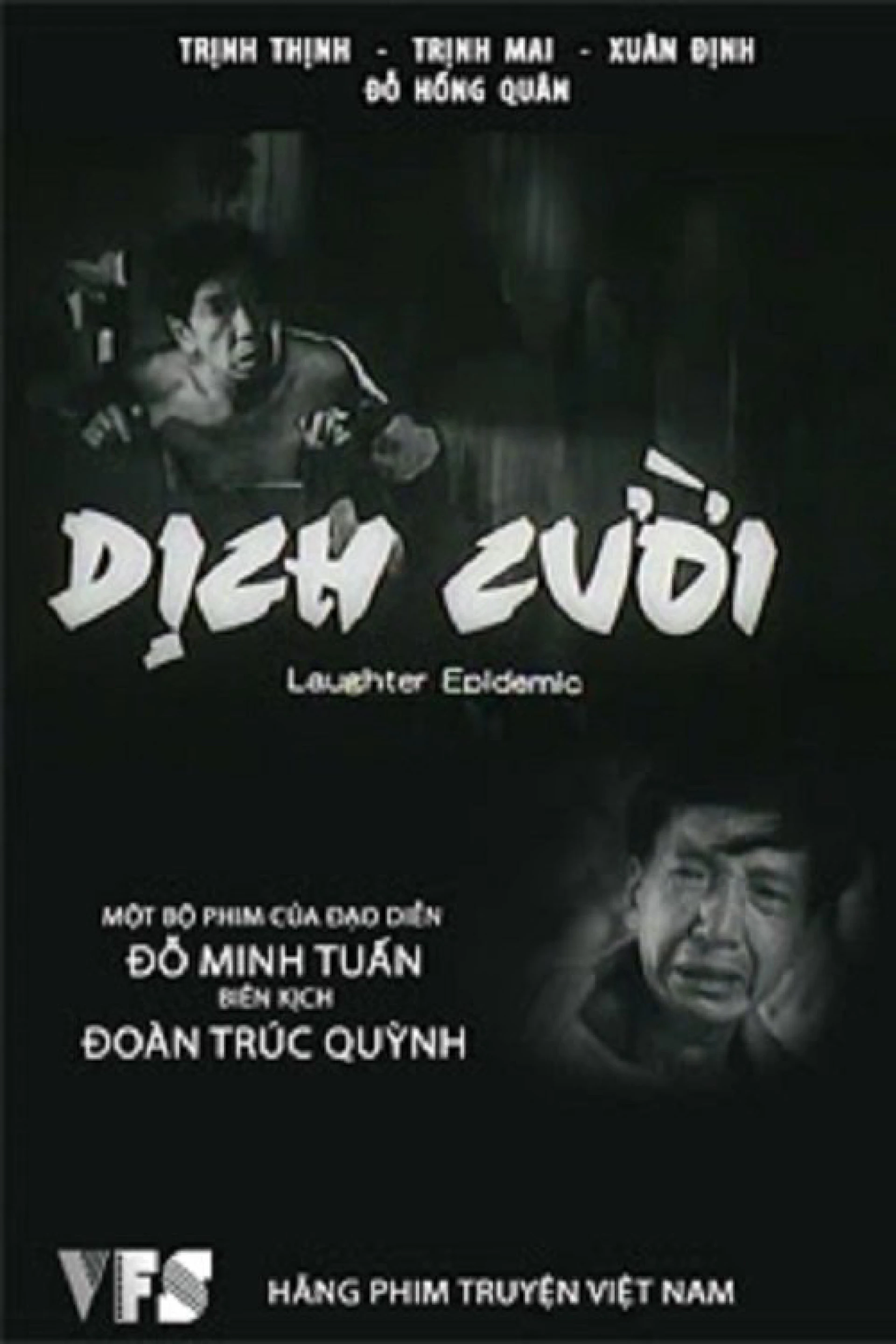 Dịch Cười - Laughter Epidemic