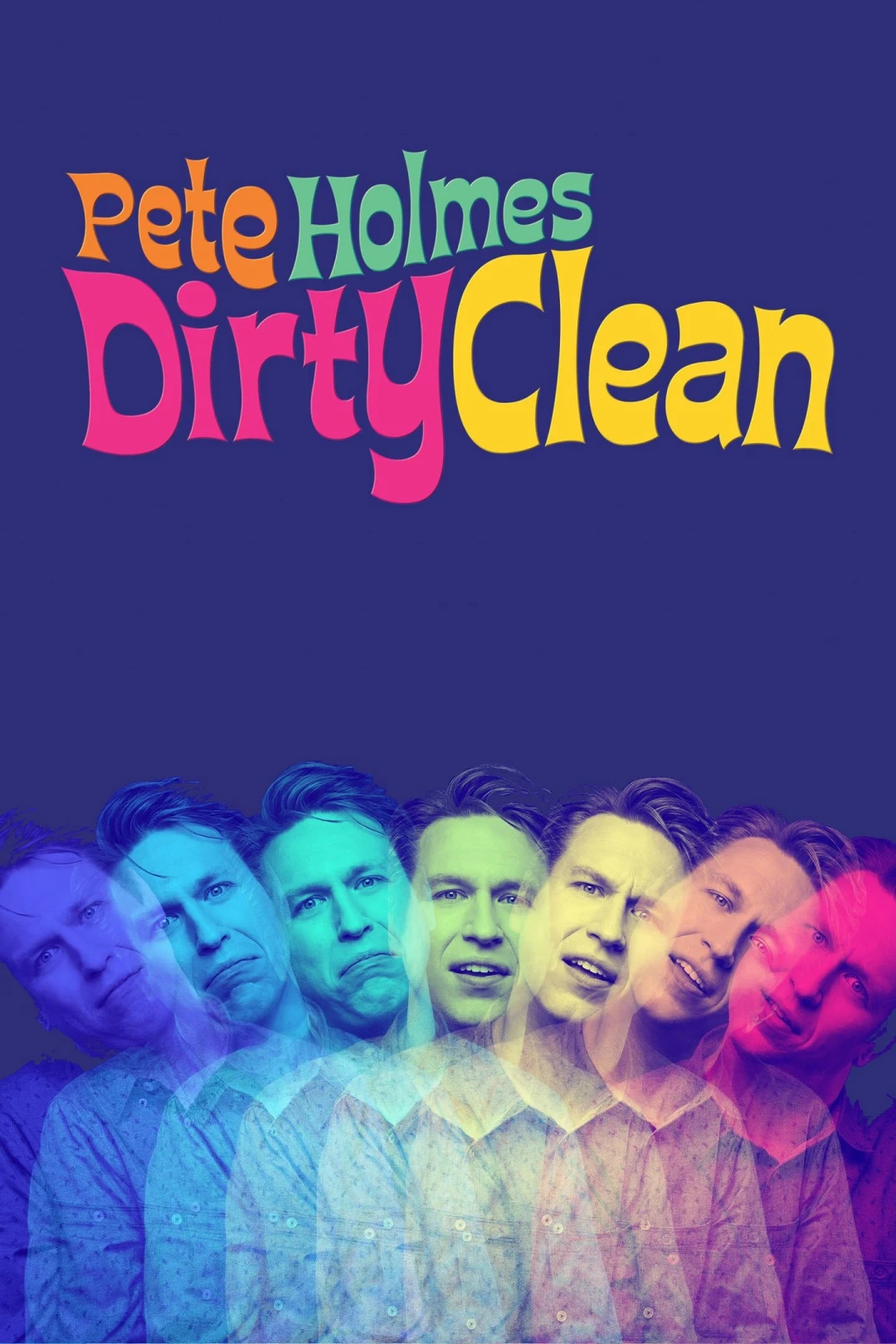 Pete Holmes: Tốt Khoe Xấu Che
